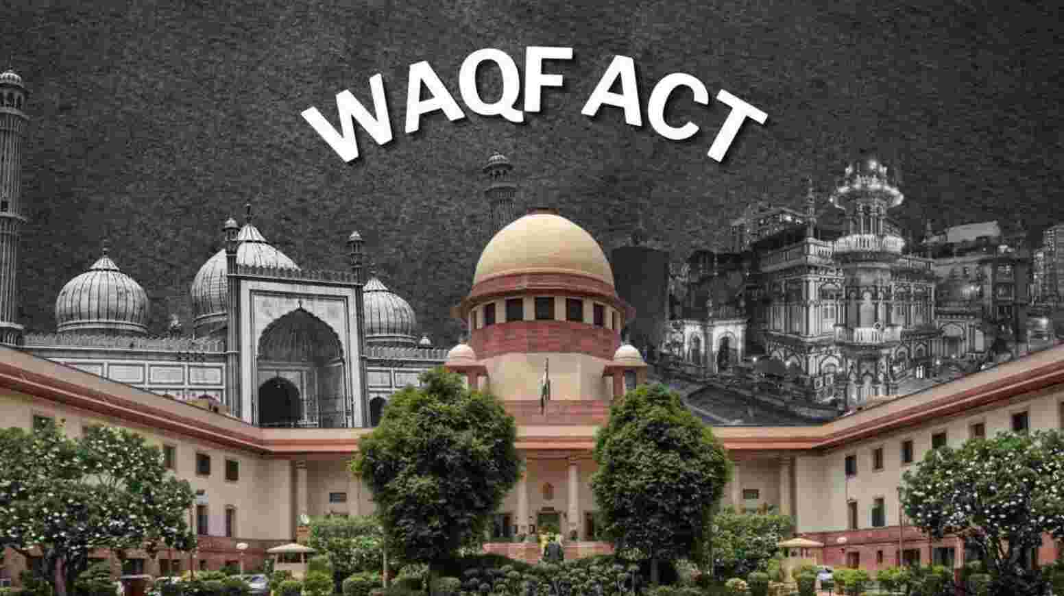 Supreme Court Puts Hold on Key Parts of Waqf Law, Keeps Most Intact – Here’s What It Means